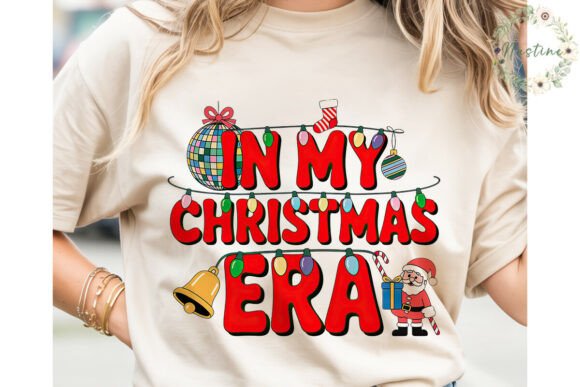 In My Christmas Era Sublimation Design & Illustrations
